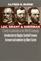 Lee, Grant and Sherman: A Study in Leadership in the 1864-65 Campaign 0700610731 Book Cover