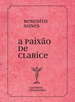 A paixão de Clarice Lispector 6586962455 Book Cover