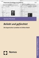 Beliebt Und Gefurchtet: Die Bayerischen Landrate Im Dritten Reich 383297444X Book Cover