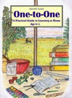 One-to-one: A Practical Guide to Learning at Home Age 0-11 0952270560 Book Cover