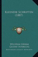 Kleinere Schriften 1104183714 Book Cover