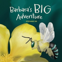 Barbara's Big Adventure 0646889591 Book Cover
