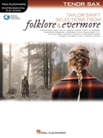 Taylor Swift - Selections from Folklore & Evermore: Tenor Sax Play-Along Book with Online Audio 1705133096 Book Cover