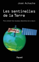 Les sentinelles de la terre 2213678340 Book Cover