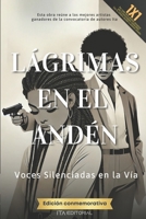 Lágrimas en el Andén (Spanish Edition) B0DWFVF8QY Book Cover