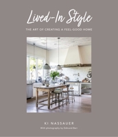 Lived-In Style: The art of creating a feel-good home 1800652143 Book Cover