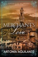 The Merchant's Love 1948608936 Book Cover
