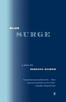 Blue Surge: A Play 1583421777 Book Cover