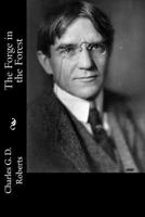 The Forge in the Forest 1515298043 Book Cover