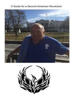 A Guide to a Second American Revolution 1725685388 Book Cover