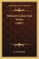 Moliere's Leben Und Werke (1881) 1165434423 Book Cover