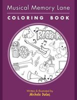 Musical Memory Lane Coloring Book 1684015588 Book Cover