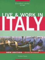 Live & Work in Italy (Live & Work - Vacation Work Publications) 1854582879 Book Cover