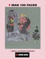 1 Man 100 Faces 1505480094 Book Cover