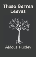 Those Barren Leaves 0586044418 Book Cover