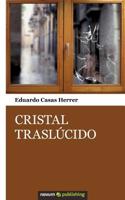 Cristal Trasl Cido 8490150028 Book Cover