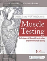 10th Edition Muscle Testing Book [Daniels and Worthingham's Book] 1205512985 Book Cover
