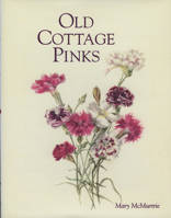 Old Cottage Pinks 1870673506 Book Cover