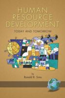 Human Resource Development: Today and Tomorrow (PB) 1593114877 Book Cover