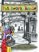 Patchwork Annie 1933660562 Book Cover