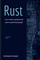 Rust: Learn a modern, powerful yet safe systems programming language . B08JB9RS4P Book Cover