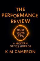 The Performance Review: A Modern Office Horror B0G1LR2VTC Book Cover