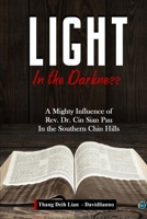 Light in the Darkness 1716587786 Book Cover