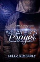 A Player's Prayer: Baltimore's Most Wanted 1530913853 Book Cover