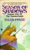 Season of Shadows (Summerlands) 0886776201 Book Cover