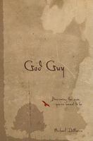God Guy: Becoming the Man You're Meant to Be 0800719417 Book Cover
