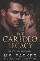 The Carideo Legacy (The Scottish Billionaires) B0G4VZBSCT Book Cover