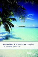 Non-Resident & Offshore Tax Planning 1904608612 Book Cover