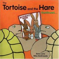 The Tortoise and the Hare Continued... 1931492018 Book Cover