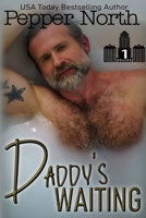Daddy's Waiting B09HFXWXPF Book Cover