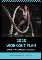 2020 Workout Plan: DAILY WORKOUT PLANER: 366 pages for every day of 2020. BODYBUILDING JURNAL, WORKOUT LOG BOOK (SIZE 7x10), Physical Fitness Journal, Fitness Log Book 1676440178 Book Cover