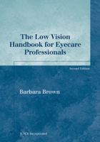 The Low Vision Handbook 1556423292 Book Cover