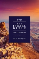 The Israel Bible - Deuteronomy (The Israel Bible Study) 1957109300 Book Cover