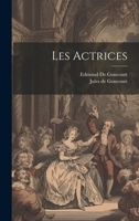 Les Actrices 1021903388 Book Cover