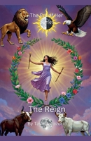 The Reign (The Era of Her) B0GSSRLQNG Book Cover