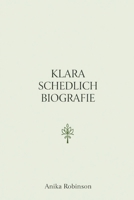KLARA SCHEDLICH BIOGRAFIE: Der Aufstieg eines grünen Vorreiters in einer sich wandelnden Stadt (German Edition) B0F8VH8PT2 Book Cover