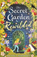 The Secret Garden Rewilded 1839134208 Book Cover