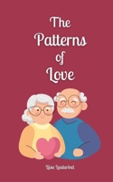 The Patterns of Love 9916871159 Book Cover
