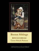 Breton Siblings: Bouguereau Cross Stitch Pattern 1091416826 Book Cover