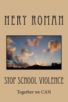 STOP School Violence 1724740466 Book Cover