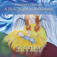 A Holy Night in Bethlehem 1649491182 Book Cover