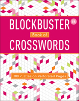 Blockbuster Book of Crosswords 6 1454935456 Book Cover