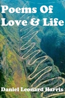 Poems Of Love And Life 1674497547 Book Cover