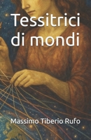 Tessitrici di mondi B0FT6XQTLT Book Cover