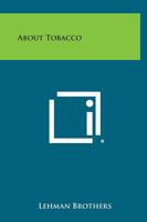 About Tobacco 1258622890 Book Cover