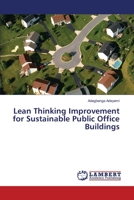 Lean Thinking Improvement for Sustainable Public Office Buildings 3330334762 Book Cover